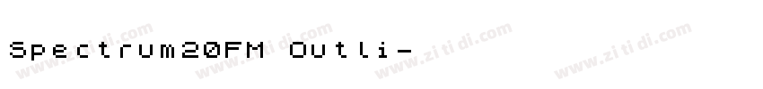 Spectrum20FM Outli字体转换 Spectrum20FM Outli字体转换